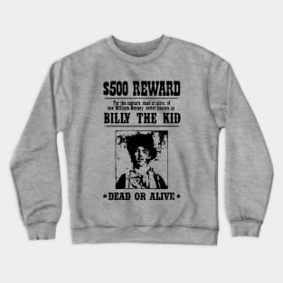 Billy The Kid Crewneck Sweatshirt